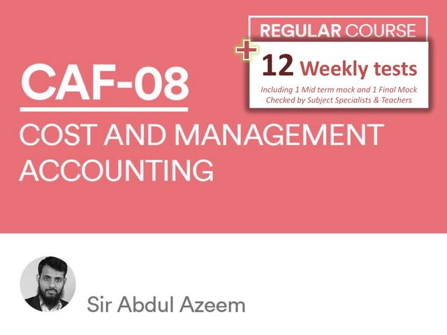 CAF 08 Cost and Management Accounting Including Test Session